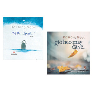 Gió heo may đã về… - Đỗ Hồng Ngọc