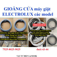 Gioăng cửa máy giặt ELECTROLUX 80743 85743 10844 10744 12844 10743 10843 12843 9025 8025 7525 Ron ELEC zoang cao su XXL
