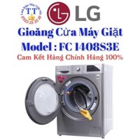 Gioăng LG ( Gon , Ron LG ) Cửa Máy Giặt LG FC 1408S3E