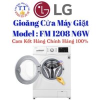 Gioăng LG ( Gon , Ron LG ) Cửa Máy Giặt LG FM 1208N6W