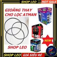 Gioăng thay thế cho lọc  Atman DF500-700-1000-1300 /RF/ AT-3335S/AT-3336S/AT-3337S/AT-3338S- ron thay lọc Atman