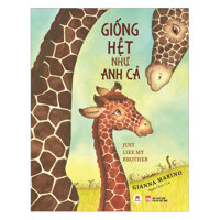 Giống Hệt Như Anh Cả