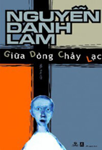 GIỮA DÒNG CHẢY LẠC