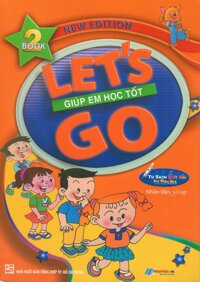 Giúp Em Học Tốt - Lets Go Tập 2 New Edition