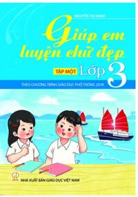 Giúp em luyện viết chữ đẹp lớp 3 tập 1 - HEID