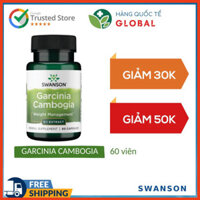 [Global] SWANSON GARCINIA CAMBOGIA, 60 - 120 viên, Hỗ trợ cân nặng khỏe mạnh