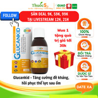 Glucankid 100ml Siro tăng sức đề kháng giúp bổ sung Vitamin, Glucan, Beta, Lysine, Kẽm cho trẻ em