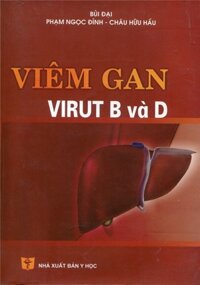 [Gốc] Viêm Gan Virus B & D – 2008 – Cuốn