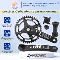 [GoGo Bike] Đùi đĩa (Giò dĩa) rỗng xe đạp MTB PROWHEEL