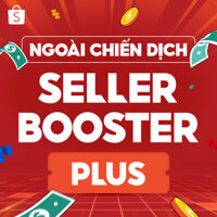Gói 05.25 - Ngoài Chiến Dịch - Seller Booster - Plus