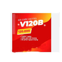 GÓI CƯỚC VIETTEL GIỐNG GÓI V120 MẠNH NHẤT HIỆN NAY LÀ GÓI V120B DATA SIÊU TỐC ĐỘ TRẢI NGHIỆM MẠNG CAO VÚT