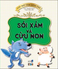 Gợi mở tâm hồn trẻ - Sói xám và cừu non