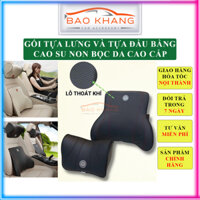 Gối Tựa Lưng Tựa Đầu Oto Cao Su Non Nguyên Khối Bọc Da Cao Cấp - Bảo Khang