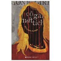 Gone Girl - Cô Gái Mất Tích