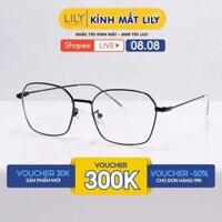 Gọng kính cận đa giác nam nữ LILY EYEWEAR chất liệu kim loại cao cấp chắc chắn mắt đa giác thanh mảnh 282308