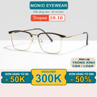 Gọng Kính Cận Mắt Chữ Nhật Nam Nữ MONIO 9513 Chất Liệu Kim Loại Phụ Kiện Thời Trang