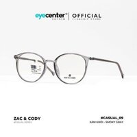 Gọng kính cận nam nữ chính hãng C09-S by Zac Cody nhập khẩu Eye Center Vietnam - C3 Xám khói