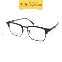 Gọng kính cận nam nữ dáng nửa viền dày 1996eyewear lõi kim loại