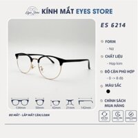 Gọng Kính Cận Nữ EYESSTORE 6214 - Hợp Kim