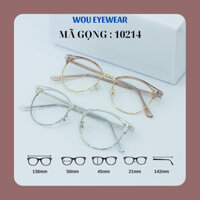 Gọng kính unisex thời trang WOU EYEWEAR clubmaster KL10214