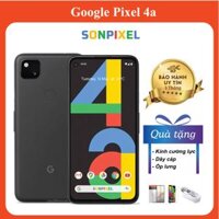 Google Pixel 4a Điện Thoại GG Chip Snapdragon 730 G Ram 6G/128GB. Bản Quốc Tế