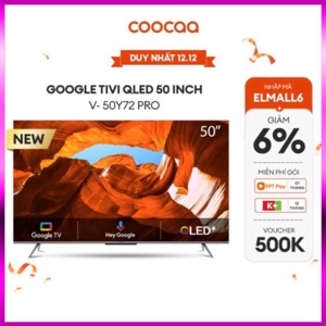 Google QLED Tivi Coocaa 4K 50 inch 50Y72 Pro