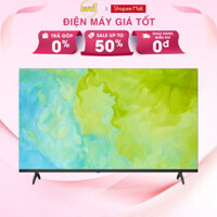 Google Tivi Coocaa 43 Inch 43Z73 - Hàng chính hãng