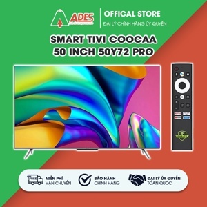 Google Tivi Coocaa 4K 50 inch 50Y72