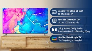 Google Tivi QLED TCL 4K 65 inch 65Q636
