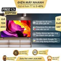 Google Tivi Sony 4K 50 inch KD-50X80K 2022-dienmaytonkho Mới 220V