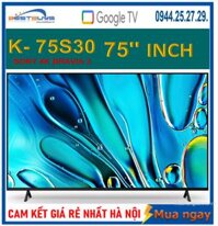 Google Tivi Sony 4K 75 inch K-75S30 [2024]