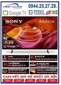 Google Tivi Sony 4K 75 inch KD-75X80L [75X80L] MỚI 2023