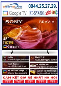 Google Tivi Sony 55X80L [ KD55X80L]  4K 55 inch MỚI 2023