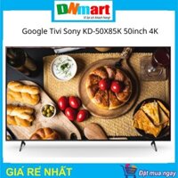 Google Tivi Sony KD-50X85K 50inch smart 4K, năm 2022