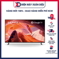 Google Tivi Sony KD-55X80L 55inch 4K Ultra HD - Hàng chính hãng chỉ giao HCM