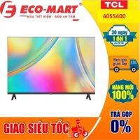 Google Tivi TCL 40 inch 40S5400AA