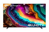 Google Tivi TCL 4K 98 Inch 98P745