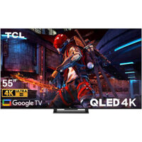 Google Tivi TCL 55inch 55C745 QLED 4K – Model mới