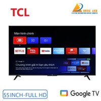 Google Tivi TCL LED 4K 55 inch 55P638