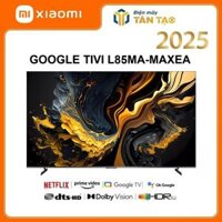 Google Tivi Xiaomi QLED 4K 85 Inch Max (L85MA-MAXEA)