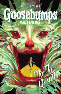 GOOSEBUMPS – Nổi Da Gà: Mặt Nạ Quỷ Ám