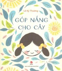 Góp Nắng Cho Cây