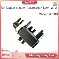 [Gouyu77] 9652570180 Van điện từ áp suất Turbo cho van tăng áp