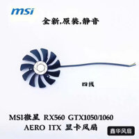 [Gpu fan] Quạt đồ họa MSI RX560 GTX1050 / 1060 AERO ITX hoàn toàn mới Quạt đơn Miễn phí vận chuyển