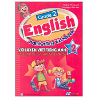 Grade 2 English Handwriting Workbook - Vở Luyện Viết Tiếng Anh Lớp 2