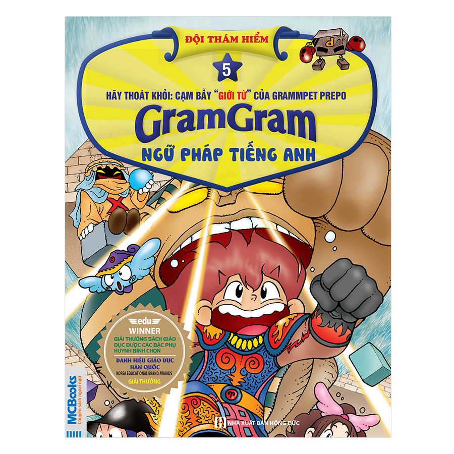 Gram Gram - Đội Thám Hiểm Ngữ Pháp Tiếng Anh - Tập 5