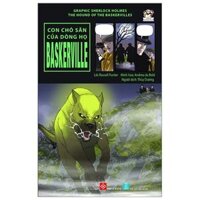 Graphic Sherlock Holmes - The Hound Of The Baskervilles - Con Chó Săn Của Dòng Họ Baskerville