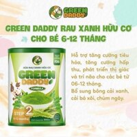 Green Daddy sữa non rau xanh hữu cơ vinanutrifood số 2 cho bé từ 6~12 tháng