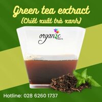 GREEN TEA EXTRACT (CHIẾT XUẤT TRÀ XANH - PHÁP)
