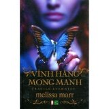 Vĩnh hằng mong manh - Melissa Marr